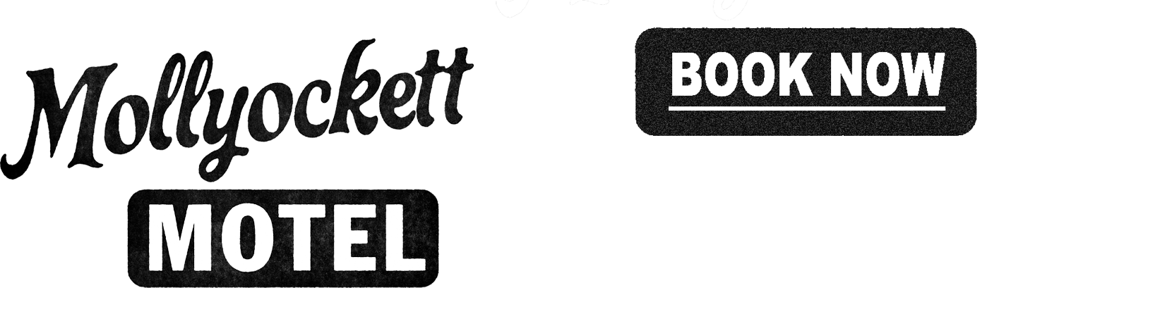 Mollyockett Motel Click to Book Now
